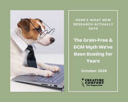 The Grain-Free & DCM Myth We've Been Busting for Years — Here's What New Research Actually Says